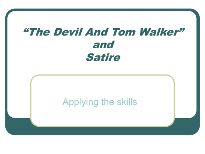 Satire in the devil and tom walker