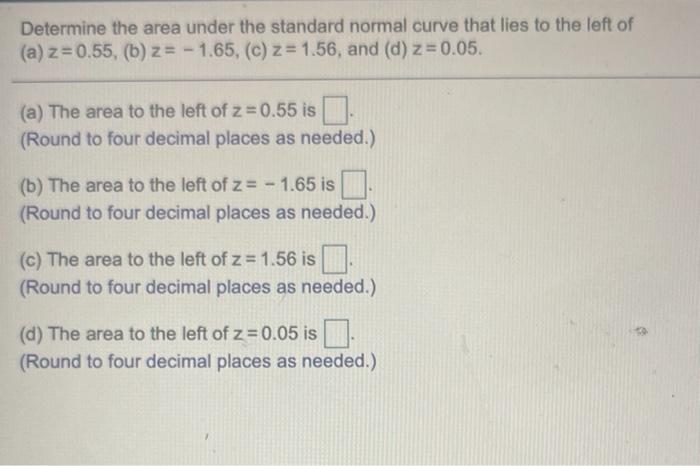 Solved area curve determine normal standard transcribed problem text been show has